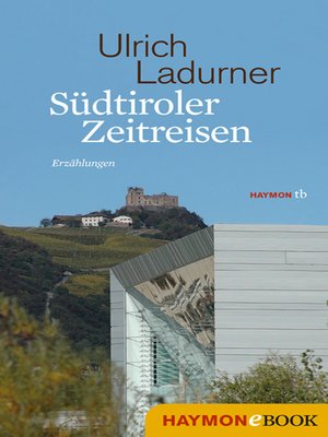 cover image of Südtiroler Zeitreisen